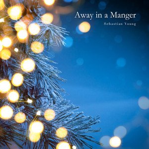 Away in a Manger (Cover)