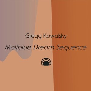 Maliblue Dream Sequence