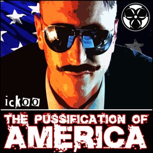 The Pussification Of America