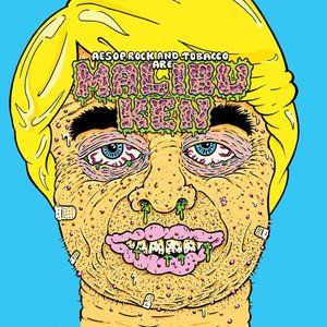 Avatar for Malibu Ken, Aesop Rock & Tobacco