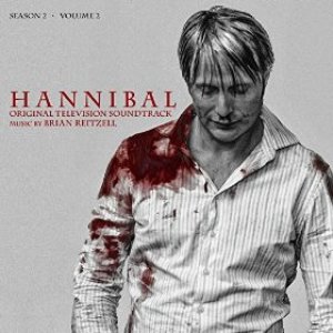 Hannibal Season 2, Vol. 2 (Original Television Soundtrack)