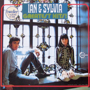 Ian & Sylvia - Greatest Hits - Zortam Music
