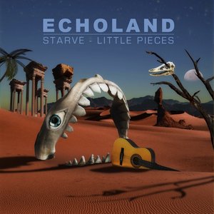 Starve/Little Pieces