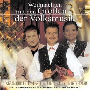 Weihnachten mit den Großen 3 der Volksmusik