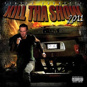 Kill Tha Show 2011