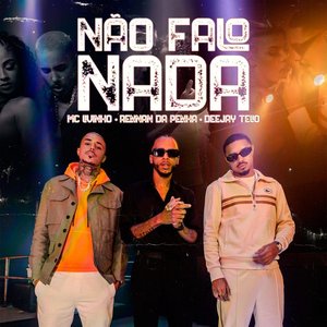 Não Falo Nada