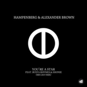 You're A Star (feat. Busta Rhymes & Shonie) [MH 2019 Remix]