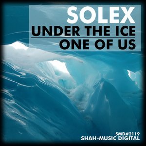 Under the Ice / One of Us