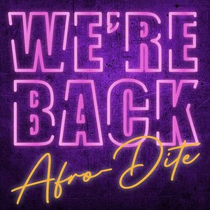 We're Back - Single
