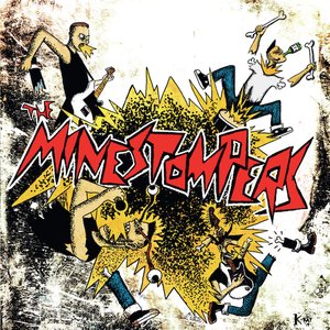 The Minestompers