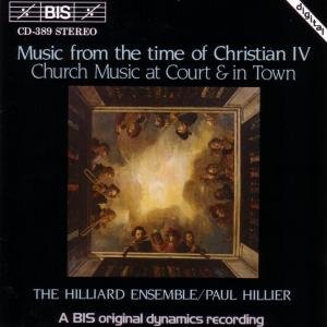 MUSIC FROM THE TIME OF CHRISTIAN IV: Church Music at Court and in town