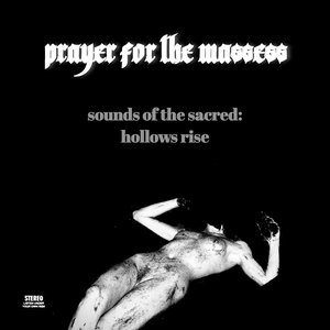 sounds of the sacred: hollow's rise