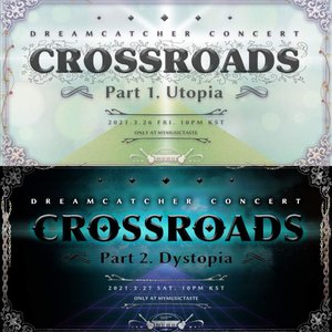 DREAMCATCHER Concert Crossroads: DVD Package
