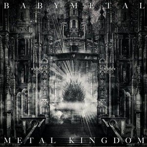 BABYMETAL - METAL KINGDOM