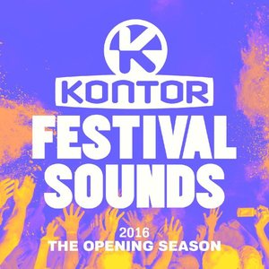 Kontor Festival Sounds 2016.02 - The Opening Season