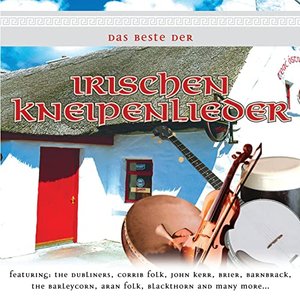 Das Beste der Irischen Kneipenlieder