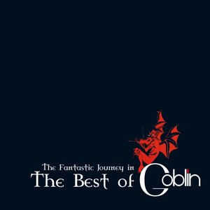 The Fantastic Journey in the Best of Goblin (Gold Tracks)