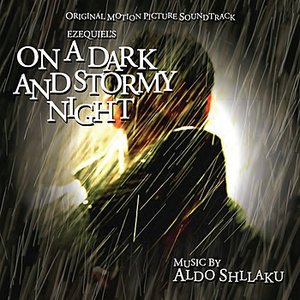 On A Dark And Stormy Night (Original Motion Picture Soundtrack)