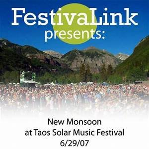 FestivaLink presents New Monsoon at Taos Solar Music Festival 6/29/07