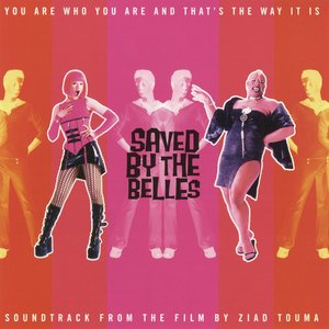 Saved By the Belles (Original Motion Picture Soundtrack)