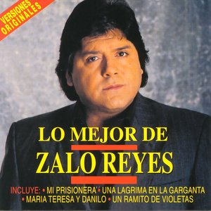 Lo Mejor De Zalo Reyes