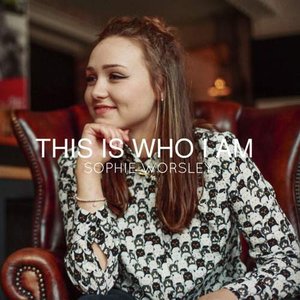This Is Who I Am