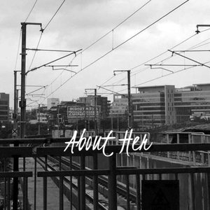 About Her