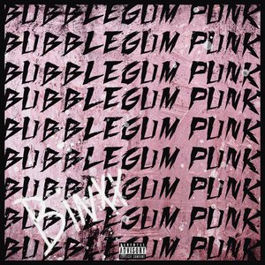 Bubblegum Punk