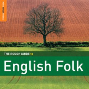 The Rough Guide To English Folk