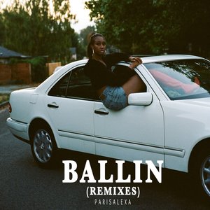 Ballin (Remixes)