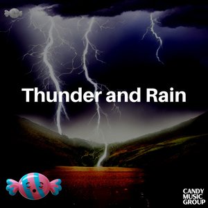 Thunder and Rain - 60 Min