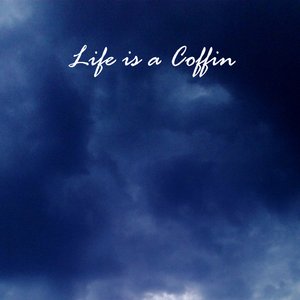 Life is a Coffin 的头像