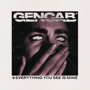 Everything You See Is Mine - EP