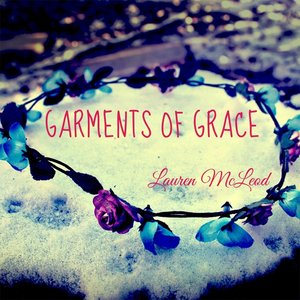 Garments of Grace