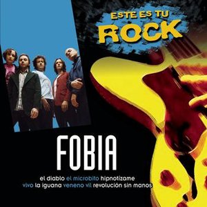 Este Es Tu Rock - Fobia