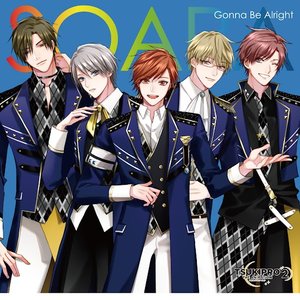 『TSUKIPRO THE ANIMATION 2』主題歌② SOARA「Gonna Be Alright」