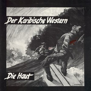 Der Karibische Western