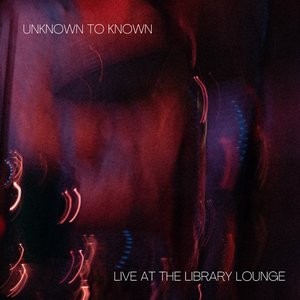 Live at the Library Lounge (feat. Yusuf Ahmed, Idris Rahman, Tamar Osborn & Jihad Darwish) - EP