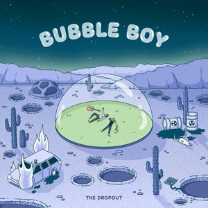 Bubble Boy