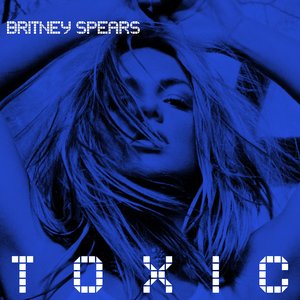 Toxic (Remixes)