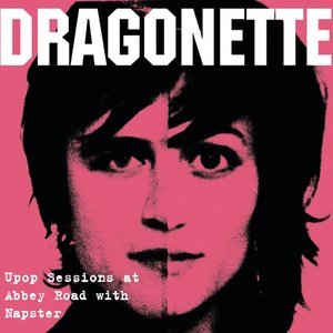 Dragonette (Napster Session)