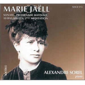 Jaëll: Piano Sonata & Other Piano Works