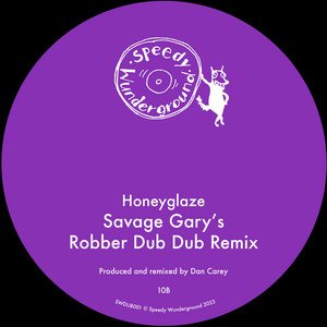 Burglar (Savage Gary's Robber Dub Dub Remix)