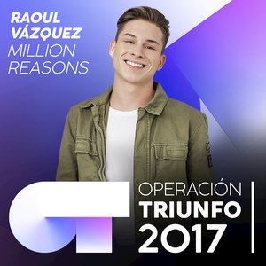 Million Reasons (Operación Triunfo 2017) - Single