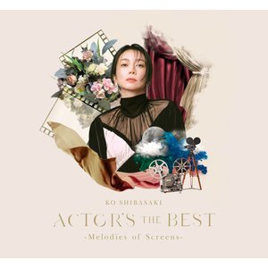 Actor's The Best -Melodies of Screens-