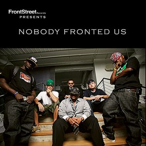 Nobody Fronted Us -s1