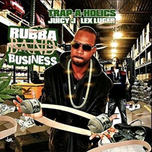 Rubba Band Business: Part 1