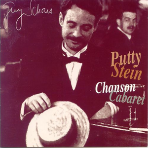 Putty Stein Chanson Cabaret cover
