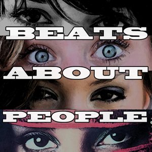 Beats About People