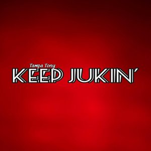 Keep Jukin'